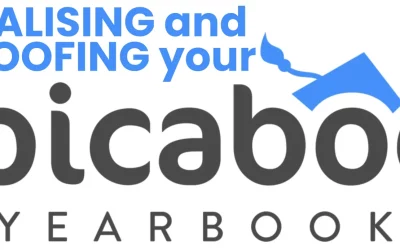 FINALISING and PROOFING your PICABOO Yearbook
