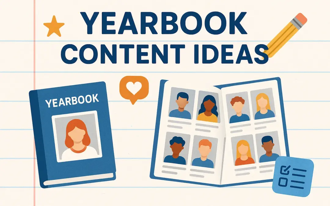 YEARBOOK CONTENT IDEAS
