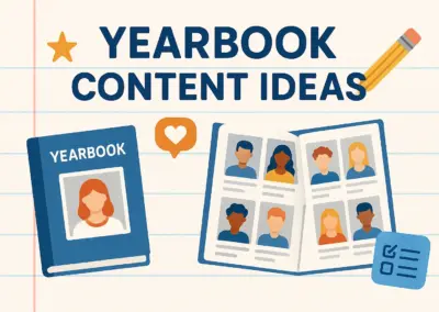 YEARBOOK CONTENT IDEAS